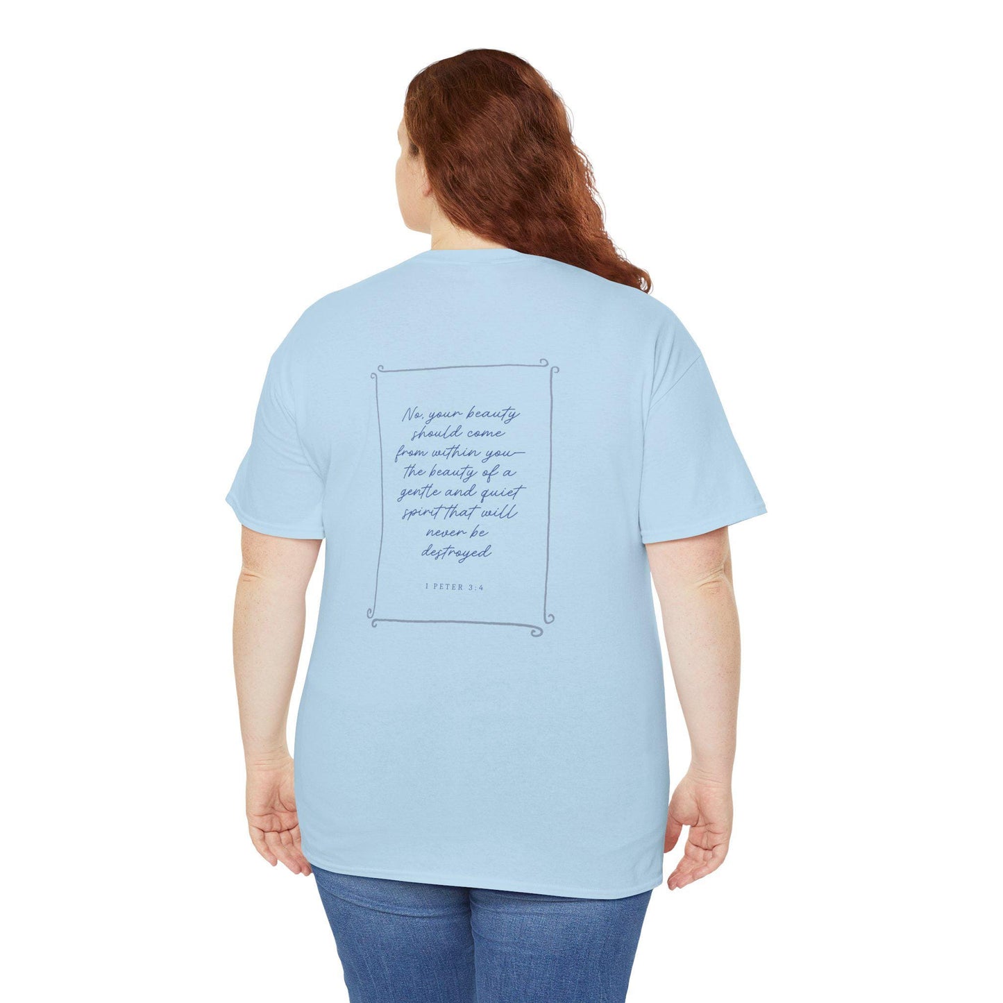 1 Peter 3:4 T-Shirt | Christian Inspired Design | Faith Typography Tee