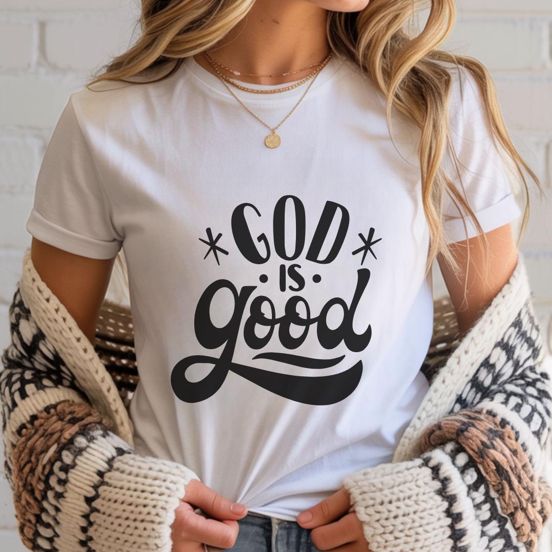 Faith Clothing God Is Good T-Shirt | Christian Inspired Design | Faith Typography Tee