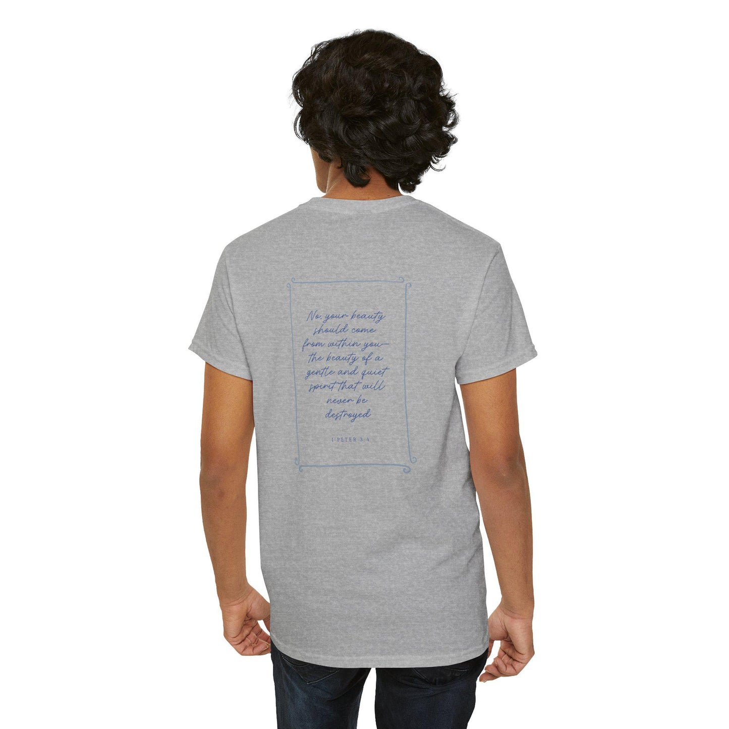 1 Peter 3:4 T-Shirt | Christian Inspired Design | Faith Typography Tee