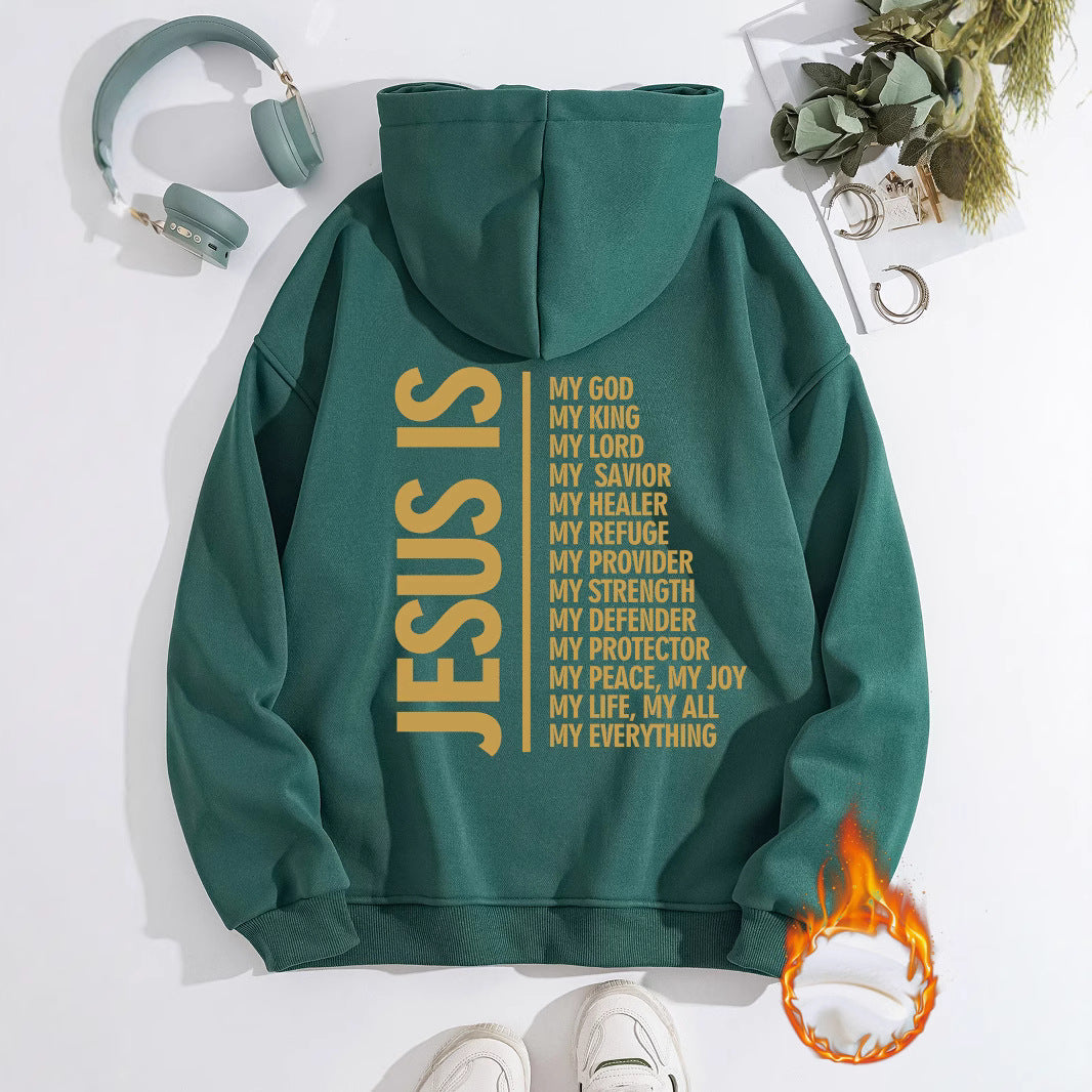 “Jesus Is” Hoodie