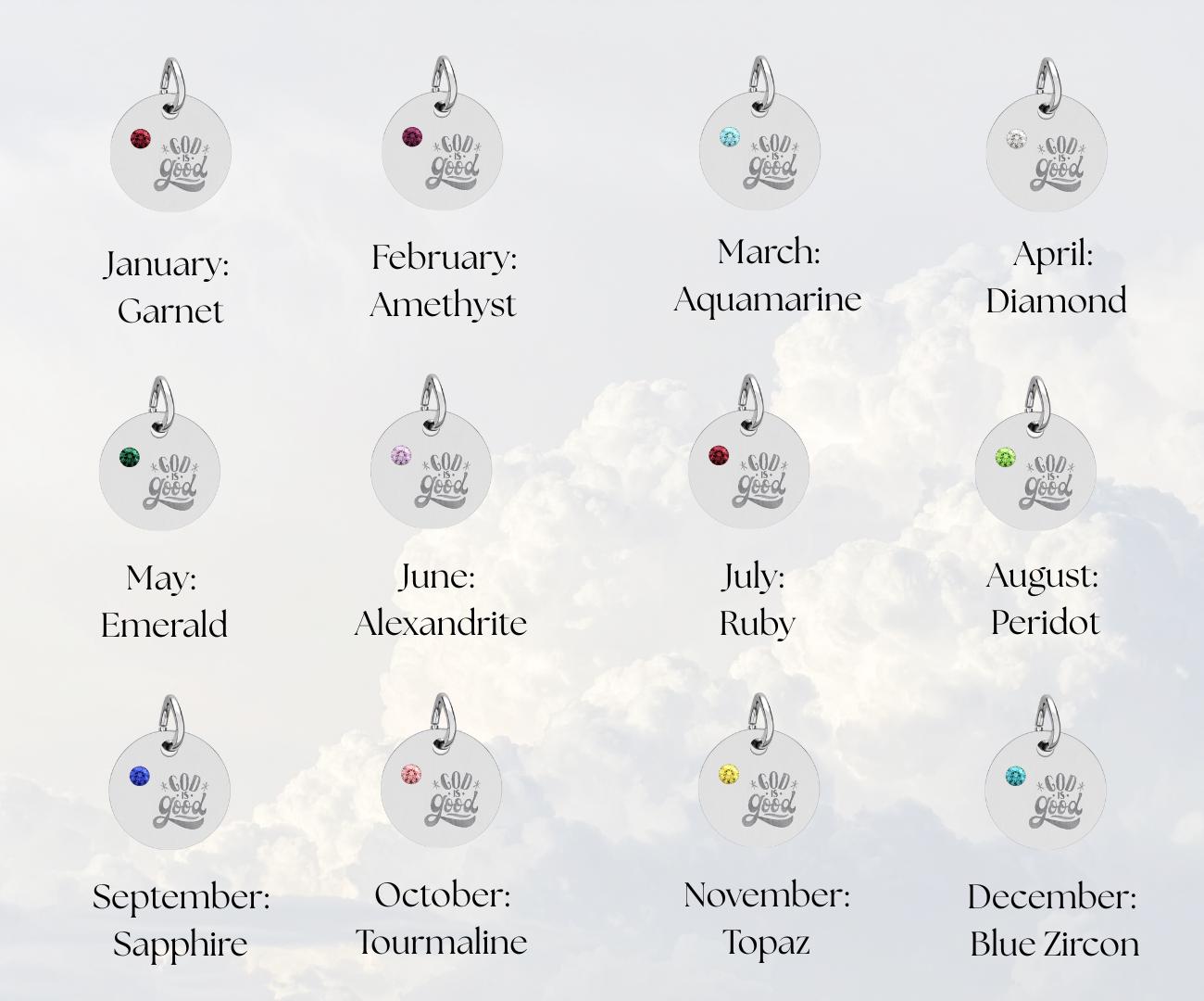 Engraved God is Good Charm, Personalized Birthstone, Christian Keepsake